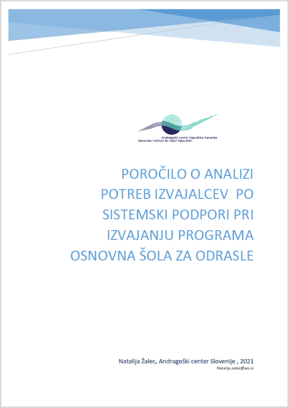 Naslovnica Poročila o analizi potreb izvajalcev po sistemski podpori pri izvajanju programa osnovna šola za odrasle
