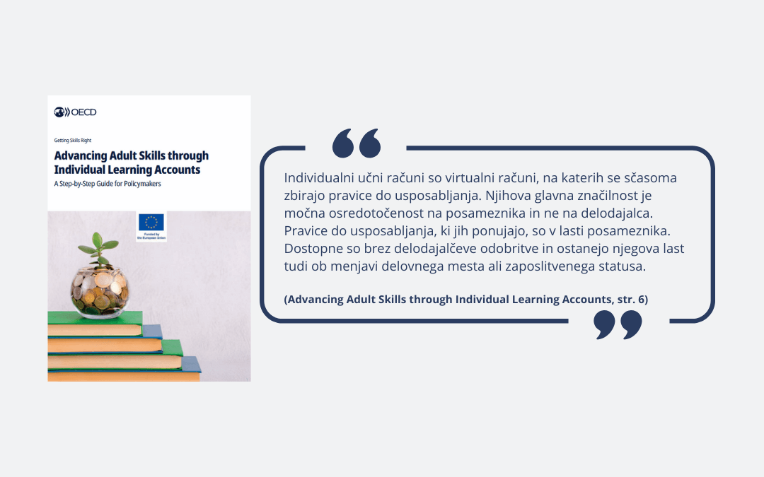 Advancing_adult_skills_through_individual_learning_accounts Naslovnica publikacije Advancing Adult Skills through Individual Learning Accounts s citatom, ki opredeljuje individualni učni račun.