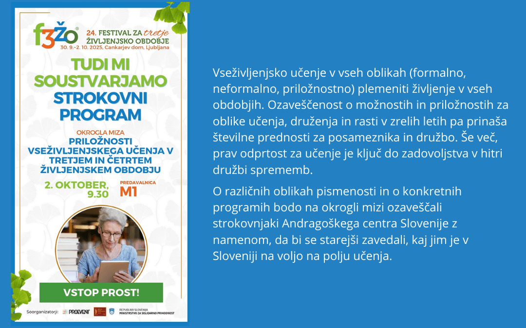 Pasica okrogle mize Priložnosti vseživljenjskega učenja v tretjem in četrtem življenjskem obdobju z opisom dogodka.