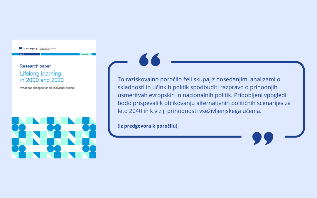 Naslovnica publikacije Lifelong learning in 2000 and 2020 in citat iz predgovora k poročilu.