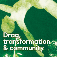 Pasica epizode podkasta Beyond Learning: Drag, transformation & community.