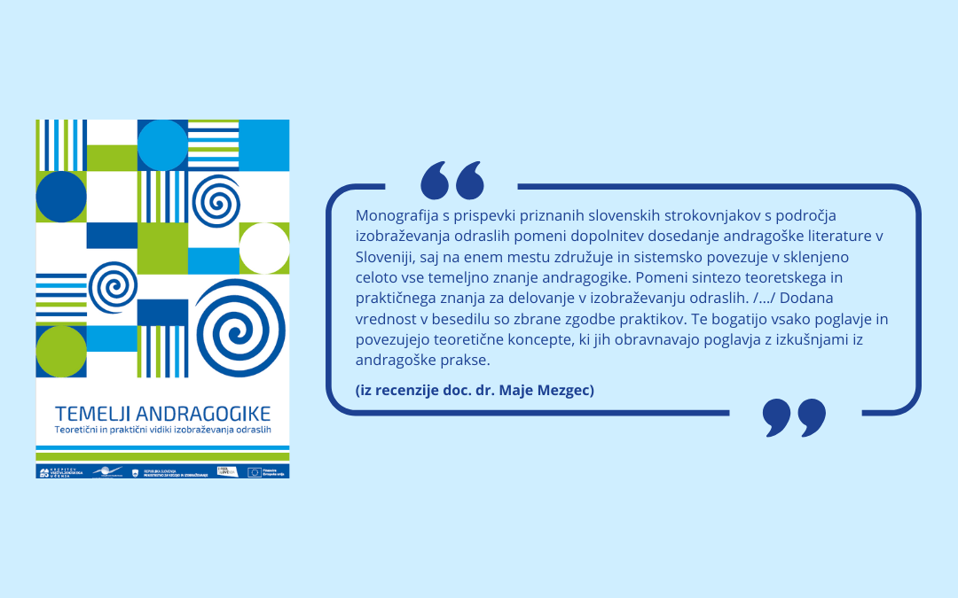 Naslovnica monografije Temelji andragogike s citatom doc. dr. Maje Mezgec iz recenzije.