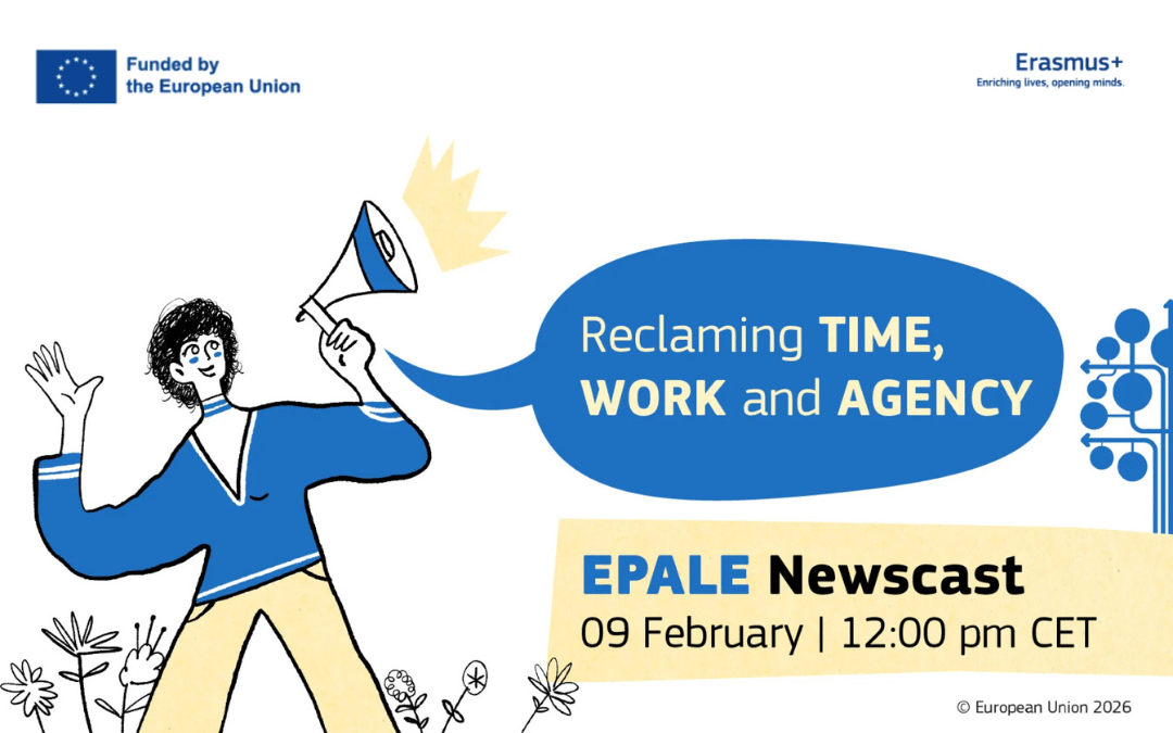 Pasica februarskega Newscasta EPALE 2026, Na njej je fant, ki  z diktafonom razglaša osredno temo Ponovni premislek o času, delu in lastni vlogi.