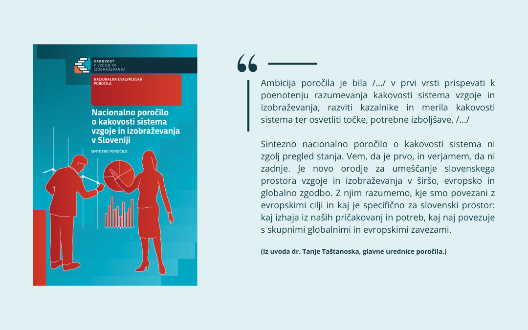Naslovnica Nacionalnega poročila o kakovosti sistema vzgoje in izobraževanja v Sloveniji s citatom iz uvoda.
