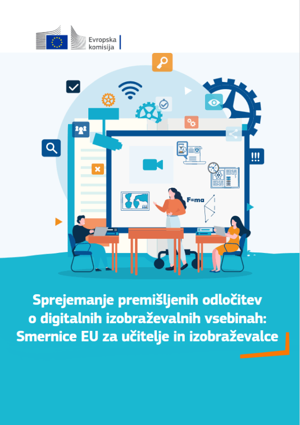 Sprejemanje_premisljenih_odlocitev_o_digitalnih_izobrazevalnih_vsebinah Naslovnica smernic Sprejemanje premišljenih odločitev o digitalnih izobraževalnih vsebinah