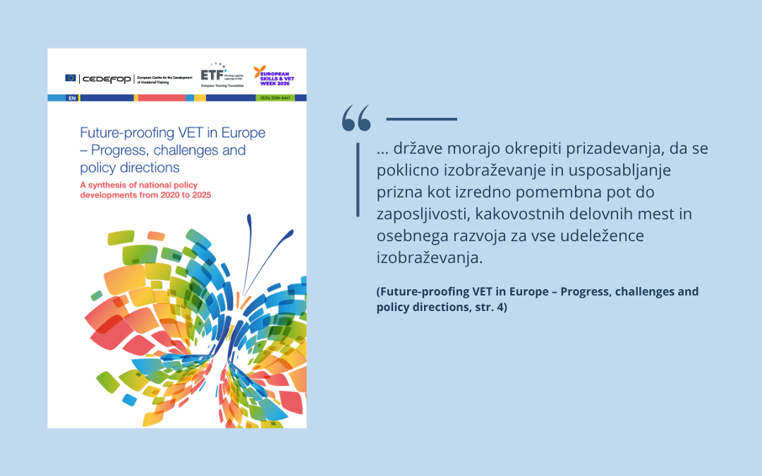 Priprava poklicnega izobraževanja in usposabljanja na prihodnost v Evropi