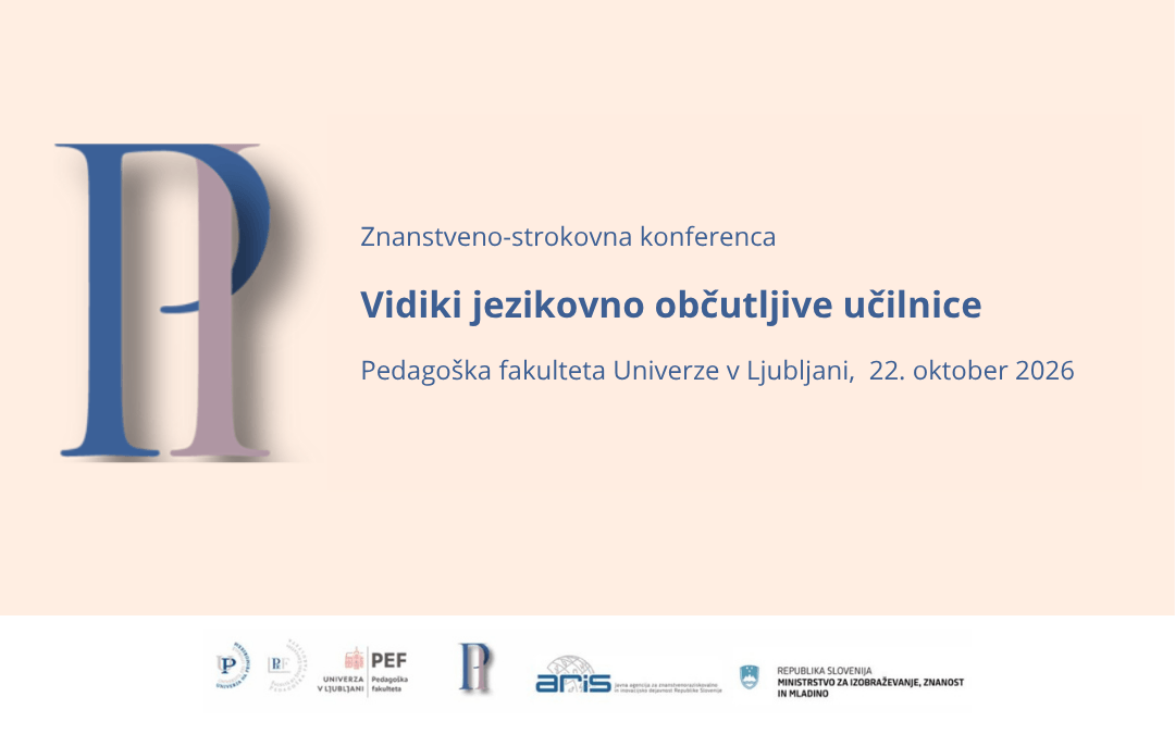 Vidiki_jezikovno_obcutljive_ucilnice Slika z logotipi Pedagoškega inštituta in drugih sodelujočih ustanov ter naslovom znanstveno-strokovne konference: Vidiki jezikovno občutljive učilnice.